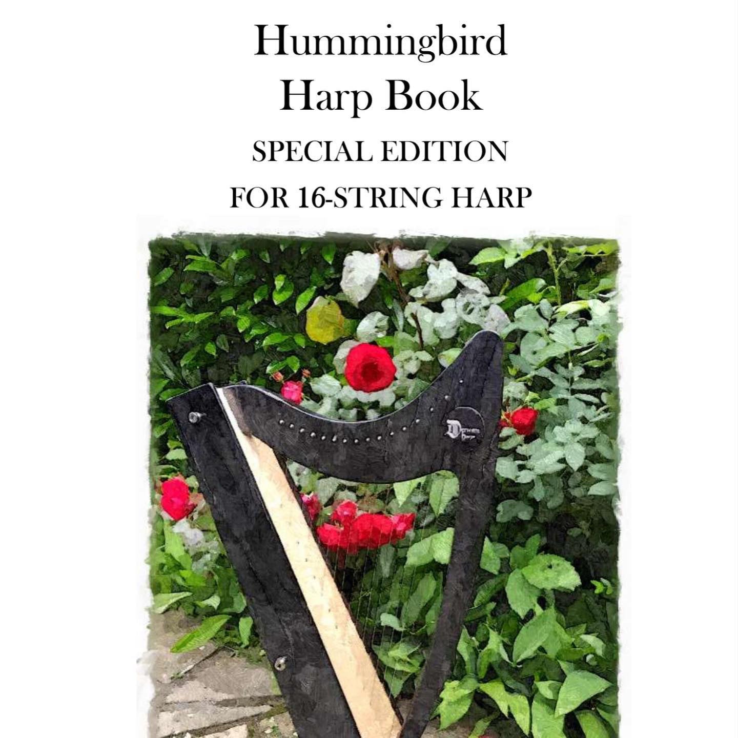 Special Edition Hummingbird Harp Book for the Discovery 16 by Kristine Warmhold